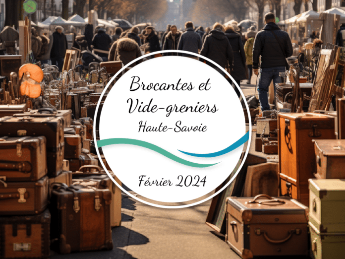 Brocantes, vide-greniers et bourses en Haute-Savoie en février 2024