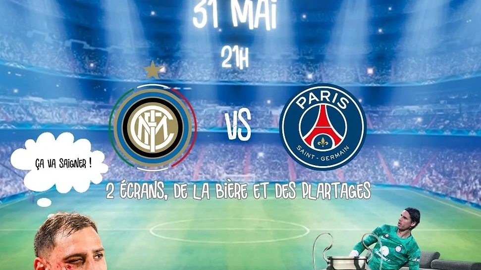 Lieux pour voir le match PSG - Inter Milan